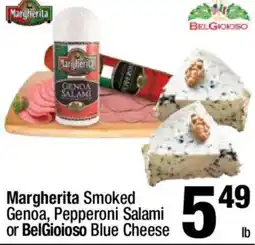 Super King Markets Margherita Smoked Genoa, Pepperoni Salami or BelGioioso Blue Cheese offer