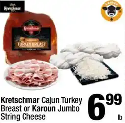 Super King Markets Kretschmar Cajun Turkey Breast or Karoun Jumbo String Cheese offer