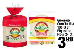 Super King Markets Guerrero corn tortilla or riquisima flour offer