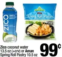 Super King Markets Zico coconut water or Aman Spring Roll Pastry offer