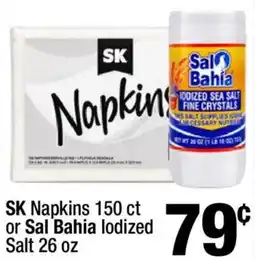 Super King Markets Sk napkins or sal bahia iodized salt offer