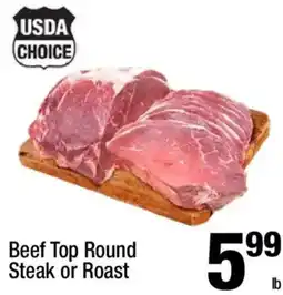 Super King Markets Usda choice beef top round steak or roast offer