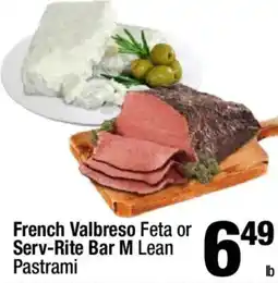 Super King Markets French Valbreso Feta or Serv-Rite Bar M Lean Pastrami offer