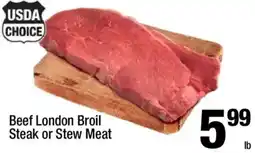 Super King Markets Beef London Broil Steak or Stew Meat offer