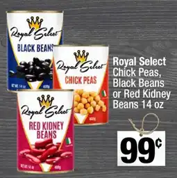 Super King Markets Royal Select chick peas, black beans or red kidney beans offer