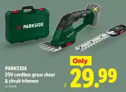 Lidl Parkside 20v cordless grass shear & shrub trimmer offer