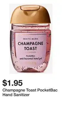 Bath & Body Works Champagne Toast PocketBac Hand Sanitizer offer