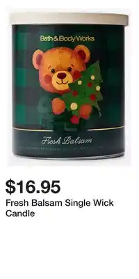 Bath & Body Works Fresh Balsam Single Wick Candle offer