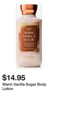 Bath & Body Works Warm Vanilla Sugar Body Lotion offer