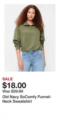 Old Navy Old Navy SoComfy Funnel-Neck Sweatshirt offer