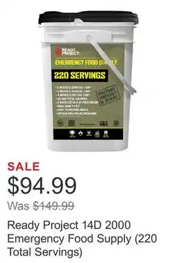 Costco Ready Project 14D 2000 Emergency Food Supply (220 Total Servings) offer
