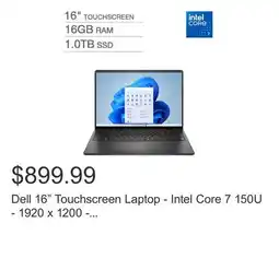 Costco Dell 16 Touchscreen Laptop - Intel Core 7 150U - 1920 x 1200 - 16GB RAM - 1TB SSD - Windows 11 offer