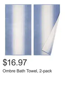 Costco Ombre Bath Towel, 2-pack offer