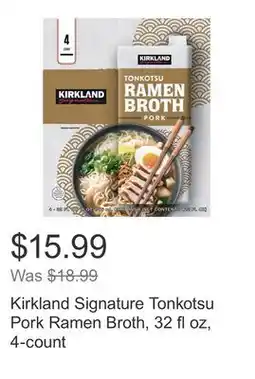 Costco Kirkland Signature Tonkotsu Pork Ramen Broth, 32 fl oz, 4-count offer