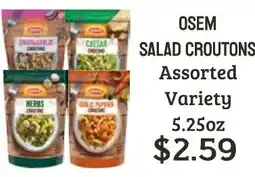 Seven Mile Market Osem salad croutons offer