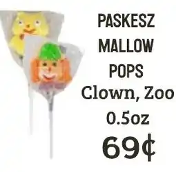 Seven Mile Market Paskesz mallow pops clown, zoo offer