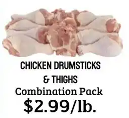 Seven Mile Market Chicken Drumsticks & Thighs Combination Pack offer