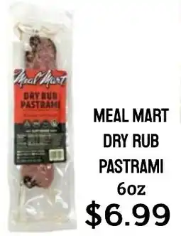 Seven Mile Market Meal Mart dry rub pastrami offer