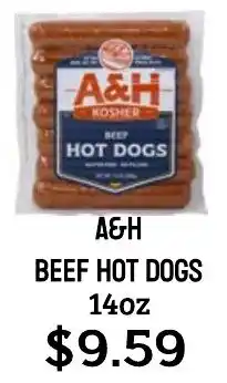 Seven Mile Market A&H beef hot dogs offer