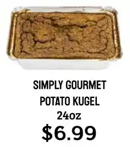 Seven Mile Market Simply gourmet potato kugel offer