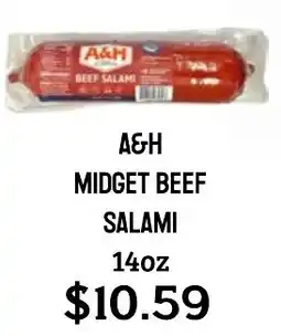 Seven Mile Market A&H midget beef salami offer