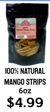 Seven Mile Market 100% natural mango strips offer