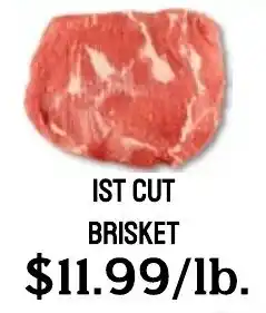 Seven Mile Market Ist cut brisket offer