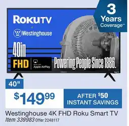 BJ’s Westinghouse 40 4K FHD Roku Smart TV offer