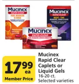 Albertsons Mucinex Rapid Clear Caplets or Liquid Gels offer