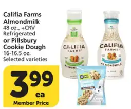 Albertsons Califia Farms Almondmilk 48 oz., Refrigerated or Pillsbury Cookie Dough 16-16.5 oz offer