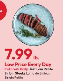 Stater Bros Cut Fresh Daily Beef Loin Petite Sirloin Steaks offer