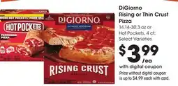 Ralphs DiGiorno Rising or Thin Crust Pizza or Hot Pockets offer