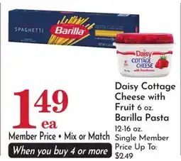 Pavilions Daisy Cottage Cheese with Fruit 6 oz. Barilla Pasta 12-16 oz offer