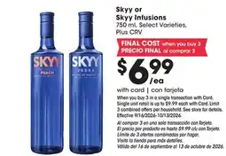Ralphs Skyy or Skyy Infusions offer
