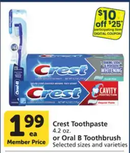 Pavilions Crest Toothpaste 4.2 oz. or Oral B Toothbrush offer