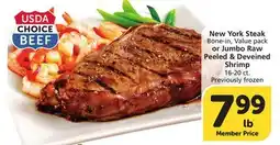 Vons New York Steak Bone-in, Value pack or Jumbo Raw Peeled & Deveined Shrimp 16-20 ct Previously frozen offer