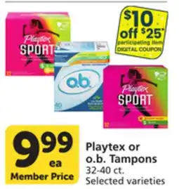 Vons Playtex or o.b. Tampons offer