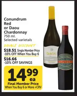 Vons Conundrum Red or Daou Chardonnay offer