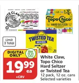 Vons White Claw, Topo Chico Hard Seltzer or Twisted Tea offer