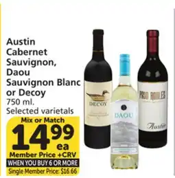 Vons Austin Cabernet Sauvignon, Daou Sauvignon Blanc or Decoy offer