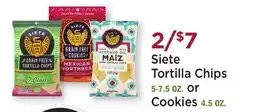 Heinen's Siete Tortilla Chips 5-7.5 OZ. or Cookies 4.5 OZ offer