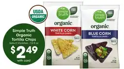 Mariano's Simple Truth Organic Tortilla Chips offer