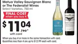 Mariano's Matua Valley Sauvignon Blanc Or The Federalist Wines offer