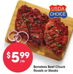 Food 4 Less Boneless Beef Chuck Roasts or Steaks offer