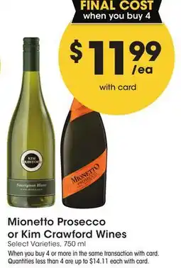 Mariano's Mionetto Prosecco or Kim Crawford Wines offer