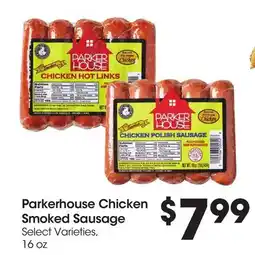 Food 4 Less Parkerhouse Chicken Smoked Sausage offer