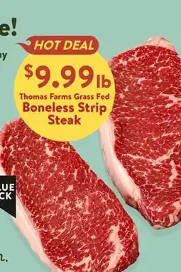 Fresh Thyme Thomas Farms Grass Fed Boneless Strip Steak offer