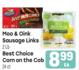 Tony’s Fresh Market Moo Oink Sausage Links or Best Choice Corn on the Cob offer