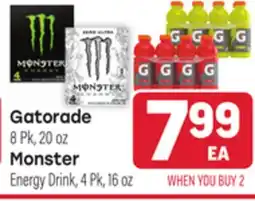 Tony’s Fresh Market Gatorade 8 Pk, 20 oz Monster Energy Drink, 4 Pk, 16 oz offer