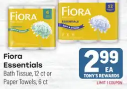 Tony’s Fresh Market Fiora Essentials offer